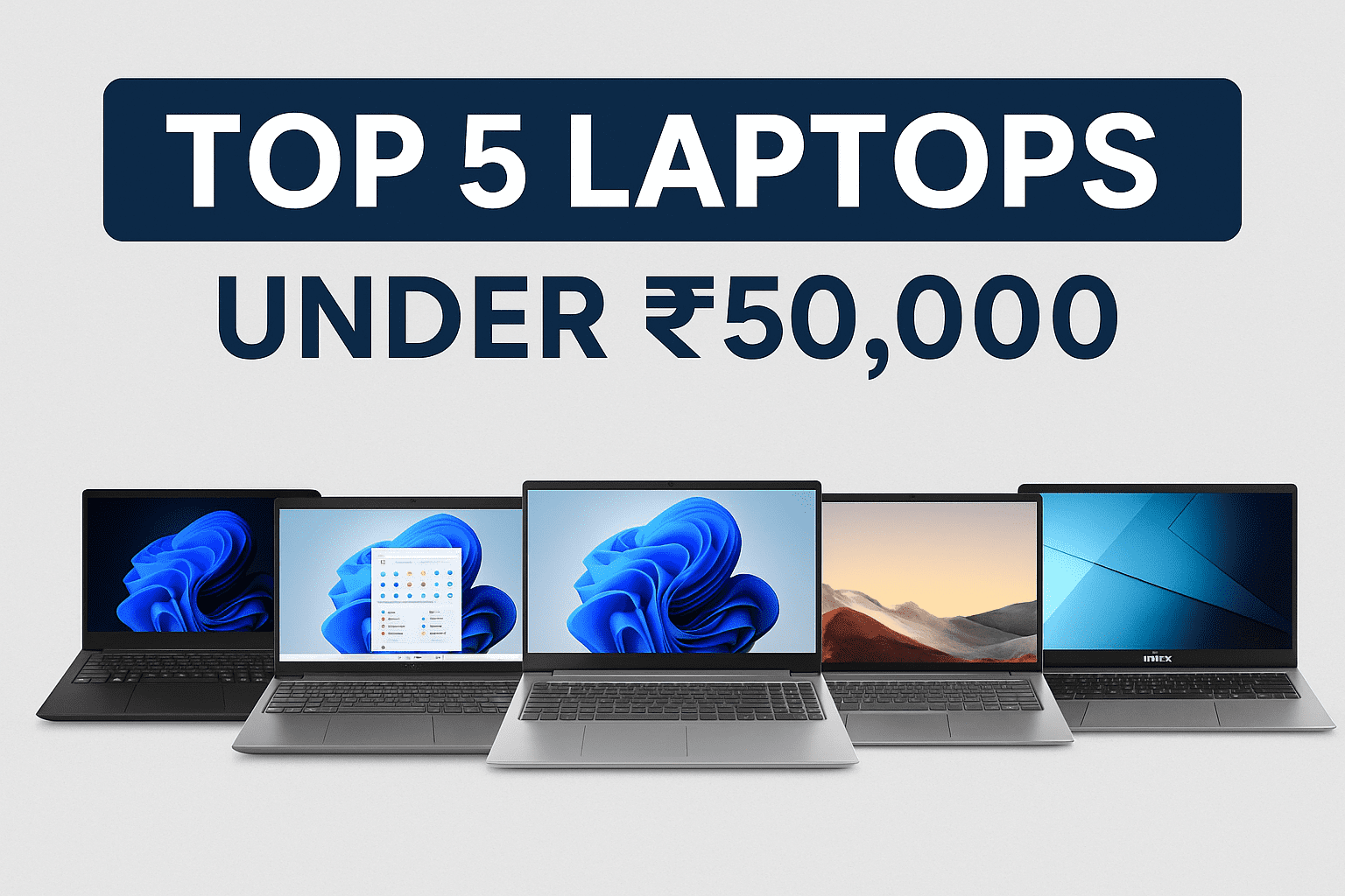 Best laptop under 50 thousand laptop open on study table